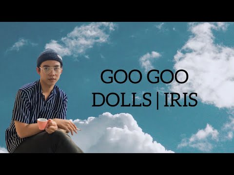 IKROM MAULANA - IRIS ( cover GOO GOO DOLLS) lirik & terjemahan