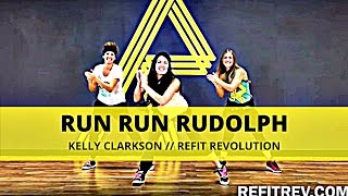 &quot;Run Run Rudolph&quot; || Kelly Clarkson || Christmas Choreography || REFIT® Revolution