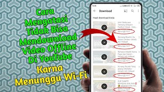 Download lagu Cara Mengatasi Download Menunggu Wifi Di Youtube mp3