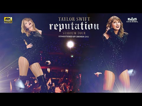 [Re-edited 4K] Style / Love Story / You Belong With Me - Taylor Swift • Reputation Tour  EAS Channel