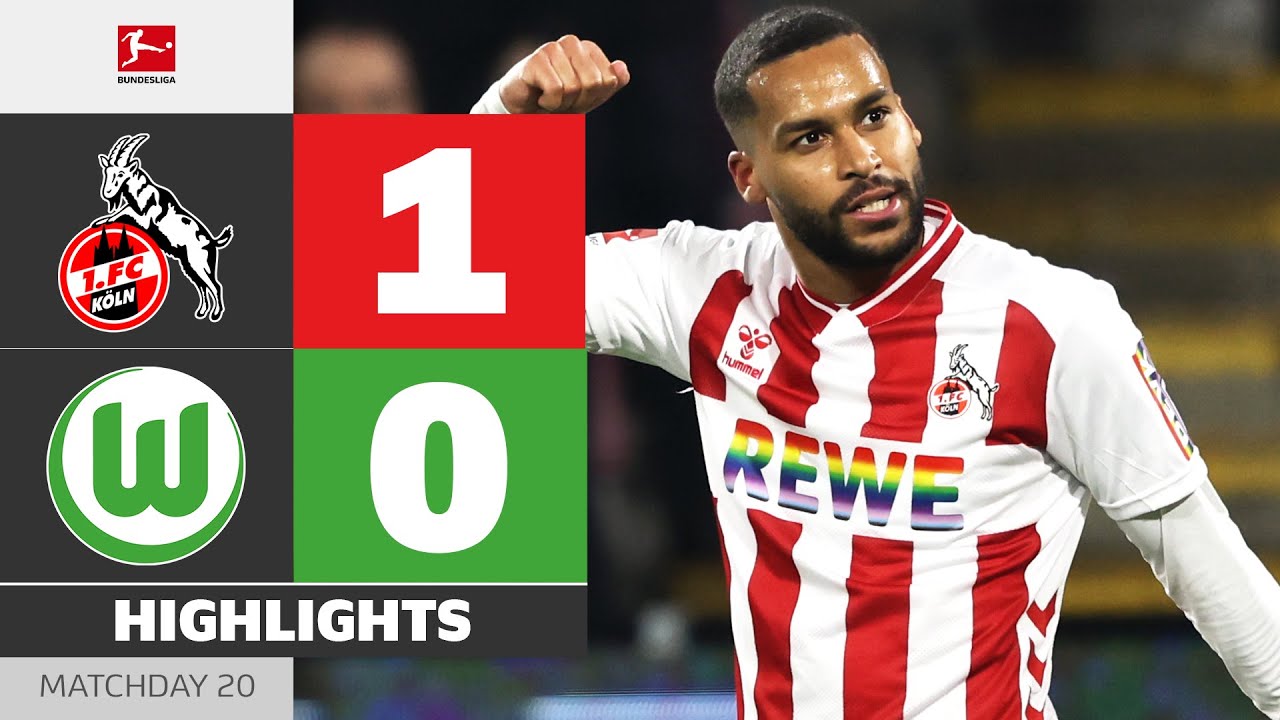 1.  Köln vs VfL Wolfsburg Highlights
