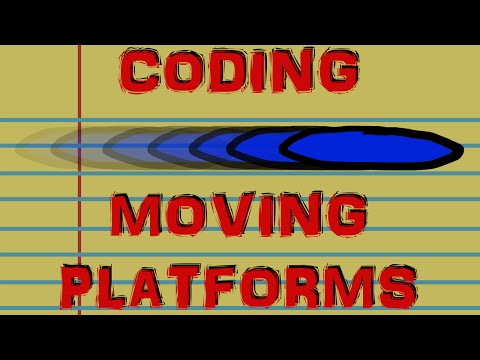 How to Make a Video Game: Moving Platforms