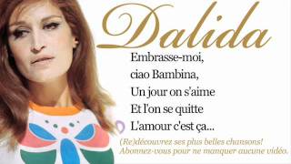 Dalida - Ciao, ciao bambina - Paroles (Lyrics)