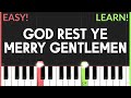 God Rest Ye Merry Gentlemen | EASY CHRISTMAS Piano Tutorial