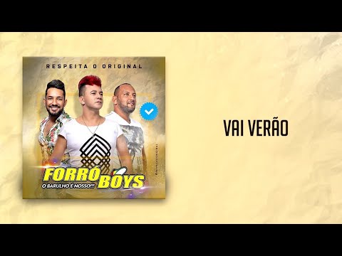 FORRÓ BOYS... CD VOL 08 - VAI VERÃO.
