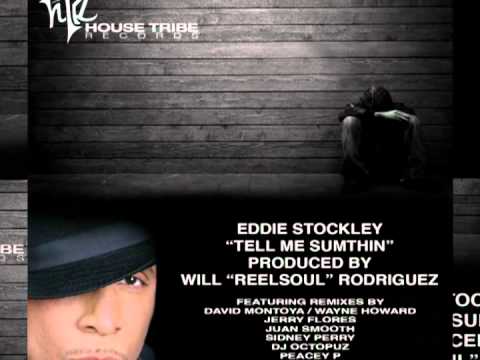 Eddie Stockley "Tell Me Sumthin" - .mp4