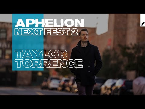Aphelion Next Fest II - Taylor Torrence | Seren pres. Aphelion Radio (September 26, 2020)