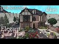 Elegant Tudor Home 125k Exterior Bloxburg Speed Build