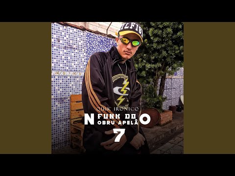 Funk do Nobru Apelão, Pt. 7