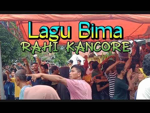 Lagu Bima - RAHI KANCORE
