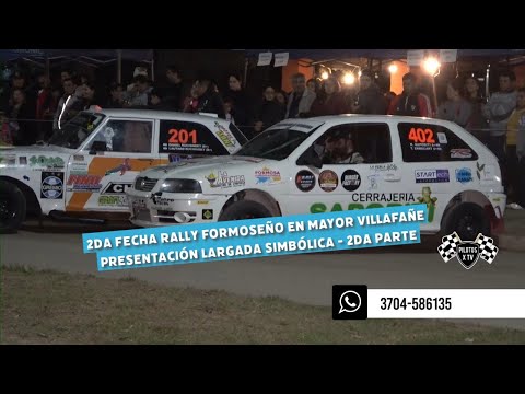 2da fecha RALLY FORMOSEÑO en Mayor Villafañe - presentación largada simbólica - 2da parte
