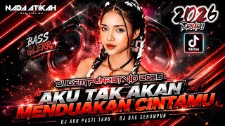 Download lagu DUGEM FUNKOT VIP 2026 DJ AKU TAK AKAN MENDUAKAN CINTAMU DJ AKU PASTI TAHU DJ BAK SERUMPUN mp3