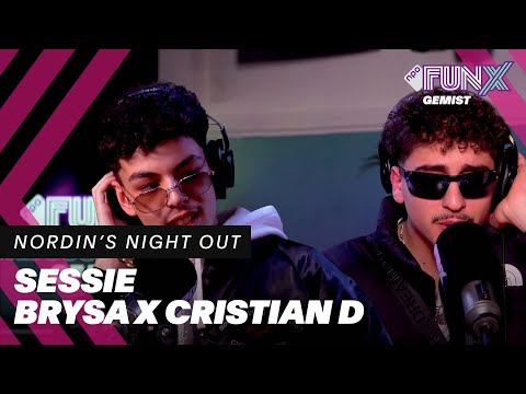 BRYSA x CRISTIAN D | Sessie | Nordin's Night Out