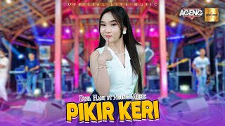 Download lagu Diva Hani ft Ageng Music - Pikir Keri ( Live Music) mp3 Download lagu Diva Hani ft Ageng Music - Pikir Keri ( Live Music) mp3