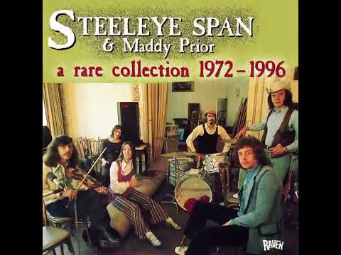 Steeleye Span And Maddy Prior  - A Rare Collection 1972-1996