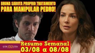 Quem Ama Cuida - 😍 Resumo Semanal da Novela Quem Ama Cuida de 03 a 08 de Agosto!