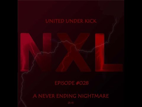 NXL  - United Under Kick  - A Never Ending Nightmare 2112