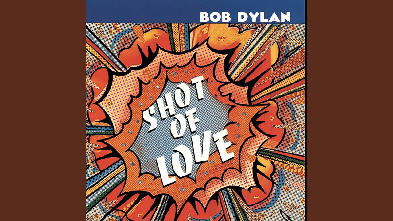 Bob Dylan - Watered-Down Love