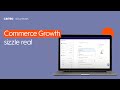 Commerce Growth sizzle real