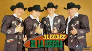 Y si volviera a nacer Los alegres de la sierra con letra