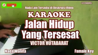 Download lagu Jalan Hidup Yang Tersesat - Karaoke Nada Wanita mp3 Download lagu Jalan Hidup Yang Tersesat - Karaoke Nada Wanita mp3
