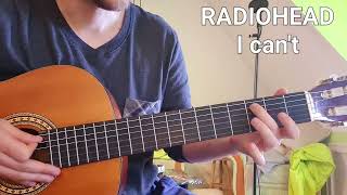 Radiohead - I Can&#39;t | Guitar Lesson
