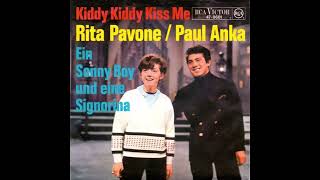 Rita Pavone / Paul Anka - Kiddy, Kiddy Kiss Me