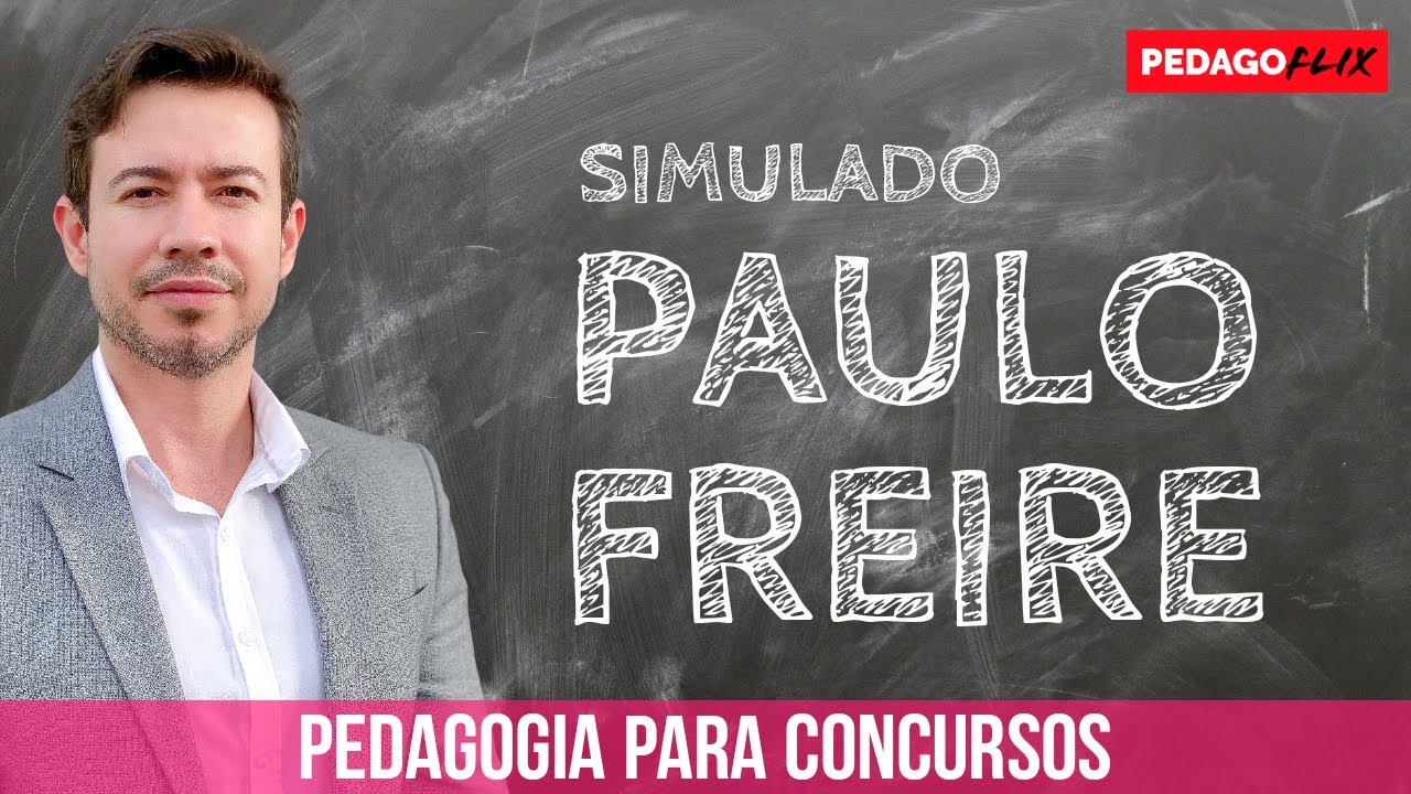 PAULO FREIRE - SIMULADO
