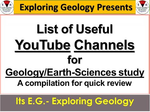 List of useful YouTube channels for Geology/Geo Sciences study content| A compilation for E-Learning