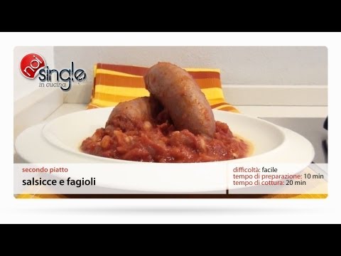Salsicce e fagioli