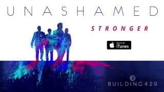 Stronger - Building 429 (Official Audio)