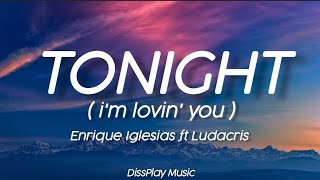 Enrique Iglesias ft Ludacris - Tonight im lovin yo