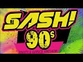 DJ SASH Pure 90 S Session In The Mix