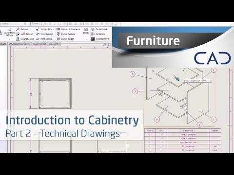 Introduction To Cabinetry Within SolidWorks Part 2: Technical Drawing