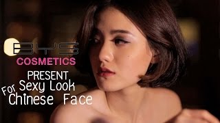 BYS Cosmetics Present Sexy look For Thai CHINESE FACE