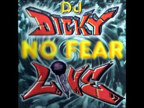 DJ Dicky No Fear Live (FULL ALBUM)