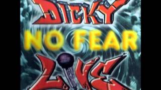 DJ Dicky No Fear Live (FULL ALBUM)
