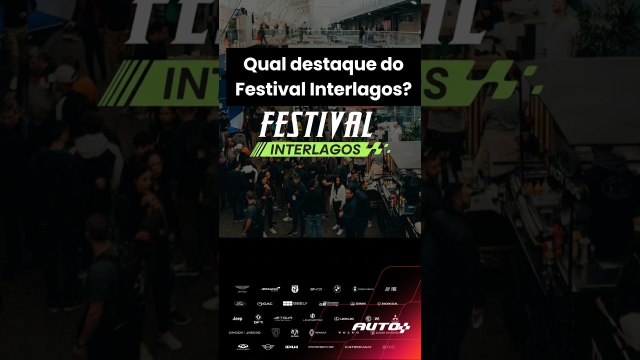 Qual destaque do Festival Interlagos?