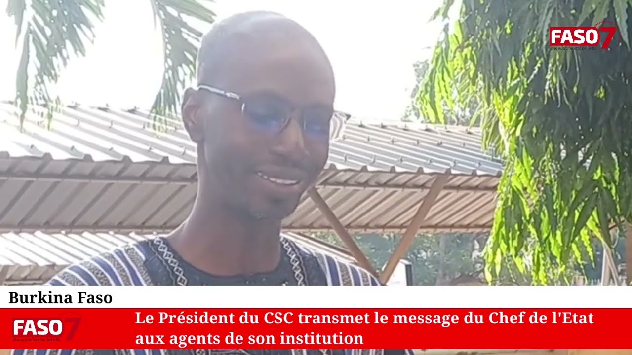 Journées d’engagement patriotique: Le message du Capitaine Ibrahim Traoré transmis aux agents du CSC