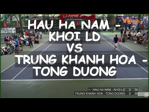 Hau Ha Nam 870 - Khoi Ld 🆚 Trung Khanh Hoa - Tong Duong 🎾 Vntennis - Double - Vt6