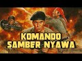 KOMANDO SAMBER NYAWA 1986 Film Laga Legendaris Barry Prima Advent Bangun Full Movie