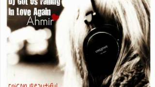 DJ Got Us Fallin In Love Again - Ahmir DL