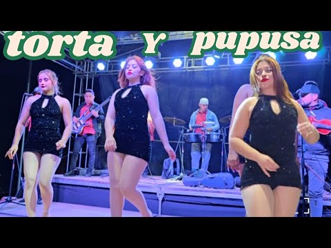 La torta 🇲🇽 Mexicana Y La pupusa 🇸🇻 salvadoreña que Sabor A Cunbias  con ociel Y Su Chanchona mix 