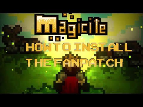 Magicite Fanpatch Installation Tutorial.