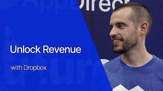Unlock Revenue with Dropbox