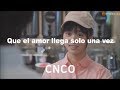 CNCO - De Cero LETRA 🧐 💖 | 拉丁音乐 CNCO - De Cero LETRA 🧐 💖 | 拉丁音乐