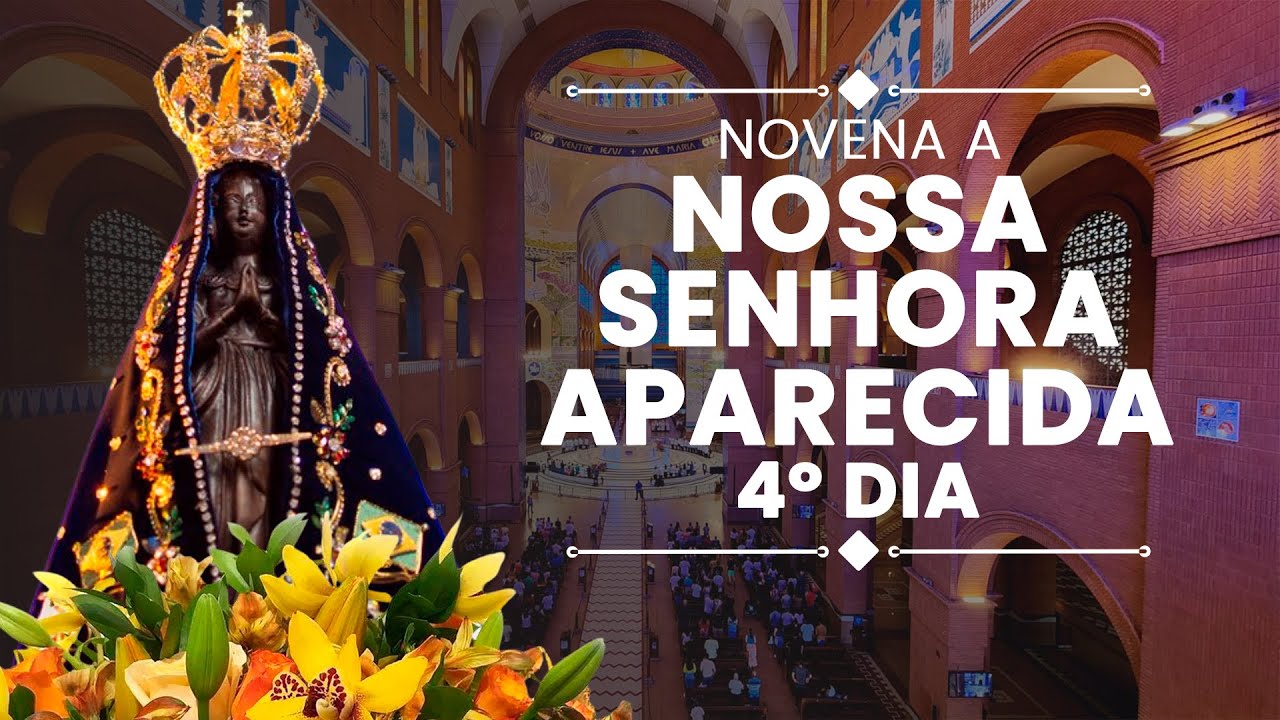 Novena a Nossa Senhora da Conceição Aparecida | 4º Dia | Padre Alessandro Bobinton
