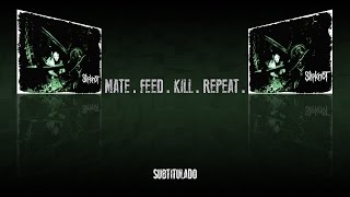 Slipknot - Mate.Feed.Kill.Repeat. (subtitulado)