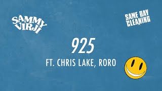 Sammy Virji & Chris Lake ft. RoRo - 925 (Lyric Video)