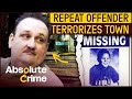 The Serial Predator That Kept Terrorizing Small Towns Great Crimes And Trials